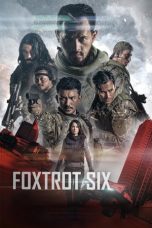 Movie poster: Foxtrot Six