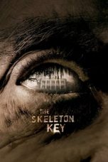 Movie poster: The Skeleton Key