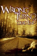 Movie poster: Wrong Turn 2: Dead End