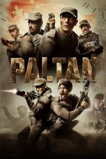 Movie poster: Paltan