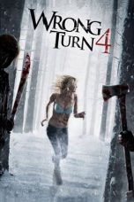 Movie poster: Wrong Turn 4: Bloody Beginnings