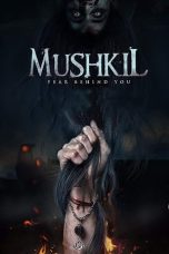 Movie poster: Mushkil