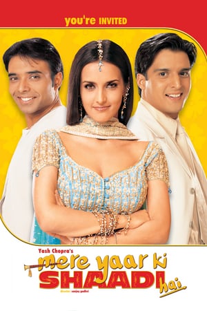 mere yaar ki shaadi hai movie watch online full movie mere yaar ki shaadi hai movie watch online full movie