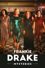 Movie poster: Frankie Drake Mysteries Season 4 Episode 4
