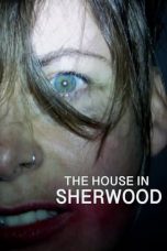 Movie poster: The House in Sherwood