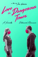 Movie poster: Love in Dangerous Times