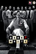 Movie poster: Dark 7 White Season 1 Complete
