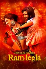 Movie poster: Goliyon Ki Raasleela Ram-Leela