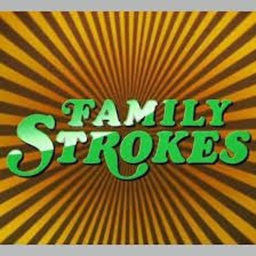 Strokes stream family Free Family