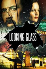 Movie poster: Looking Glass