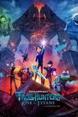 Movie poster: Trollhunters: Rise of the Titans