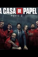 Movie poster: Money Heist Season 3 Episode 8