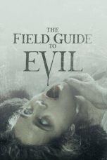 Movie poster: The Field Guide to Evil