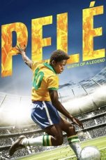 Movie poster: Pelé: Birth of a Legend