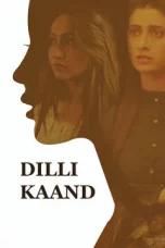 Movie poster: Dilli Kaand