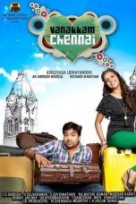 Movie poster: Vanakkam Chennai