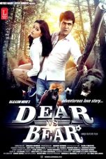 Movie poster: Dear Vs Bear