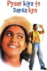 Movie poster: Pyaar Kiya To Darna Kya
