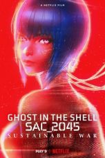Movie poster: Ghost in the Shell: SAC_2045 Sustainable War