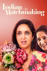 Movie poster: Indian Matchmaking Season 1 Episode 8