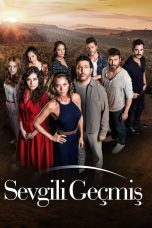Movie poster: Sevgili Gecmis Season 1 Episode 10