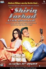 Movie poster: Shirin Farhad Ki Toh Nikal Padi
