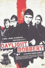Movie poster: Daylight Robbery