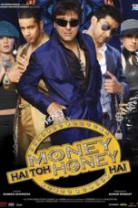 Movie poster: Money Hai Toh Honey Hai
