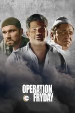 Movie poster: Operation Fryday