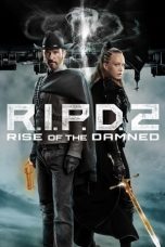 Movie poster: R.I.P.D. 2: Rise of the Damned