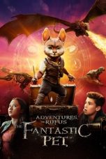 Movie poster: Adventures of Rufus: The Fantastic Pet