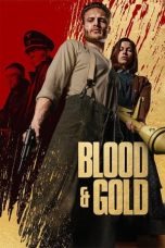 Blood & Gold 2023  