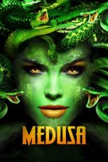 Movie poster: Medusa: Queen of the Serpents 2020