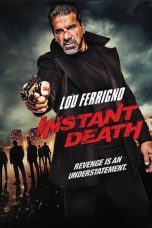 Movie poster: Instant Death 2017