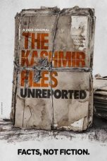 Movie poster: The Kashmir Files Unreported Season 1 Episode 6