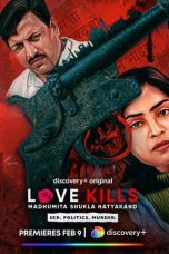 Movie poster: Love Kills: Madhumita Shukla Hatyakand Season 1 Episode 2