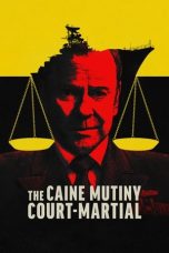 Movie poster: The Caine Mutiny Court-Martial 2023