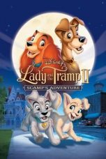 Movie poster: Lady and the Tramp II: Scamp’s Adventure 17122023
