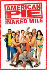 Movie poster: American Pie Presents: The Naked Mile 30122023