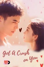 Movie poster: Got a Crush on You Season 1 Episode 18