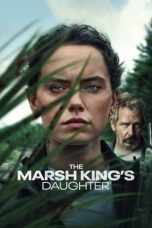 Movie poster: The Marsh King’s Daughter 2023
