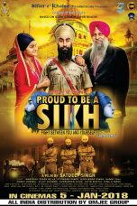 Movie poster: Proud To Be A Sikh 2 2017