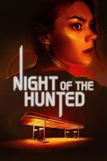 Movie poster: Night of the Hunted 2023