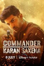 Movie poster: Commander Karan Saxena Season 1 Episode 3