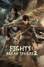 Movie poster: Fights Break Sphere 2 2023