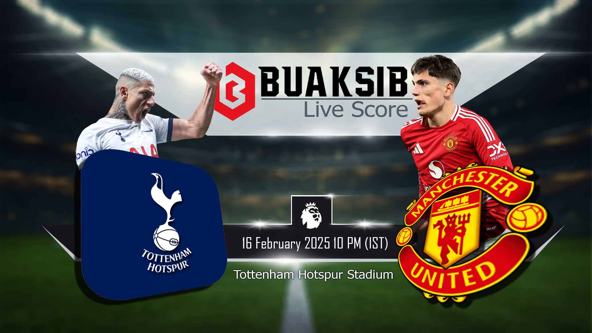 Football Prediction Tottenham Vs Man United, 16 Feb 2025