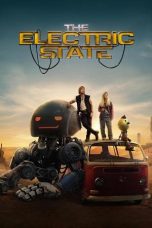 Movie poster: The Electric State (2025)