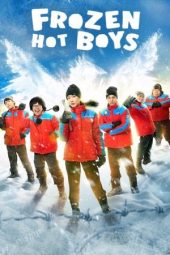 แก๊งหิมะเดือด: Frozen Hot Boys (2025)