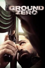 Ground Zero: ग्राउंड जीरो (2025) Movie poster: Ground Zero: ग्राउंड जीरो (2025)