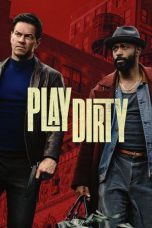 Movie poster: Play Dirty (2025)
